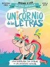 El unicornio de las letras 1--Una libélula sin volar y un invento genial